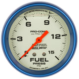 GAUGE; FUEL PRESS; 2 5/8in.; 15PSI; LIQUID FILLED MECH; GLOW IN DARK; ULTRA-NITE