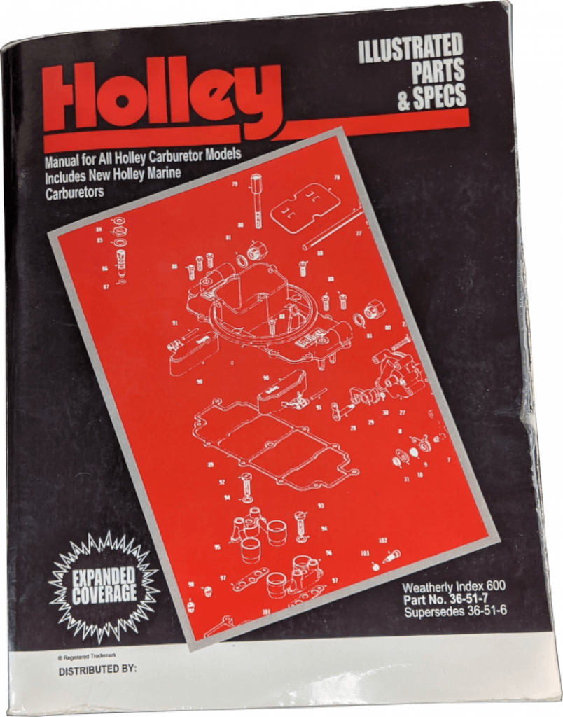 Holley Illustrated Parts & Specs Guide